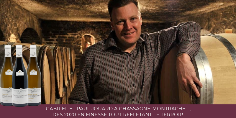 Gabriel et Paul Jouard à Chassagne-Montrachet , dès 2020 en finesse tout reflétant le terroir.